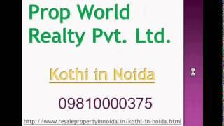 Kothi in Noida 09810000375 Kothi for Sale in Noida