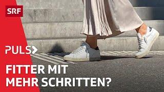 Vorteile des Gehens: Wie viele Schritte pro Tag nützen der Gesundheit wirklich? | Puls | SRF Wissen