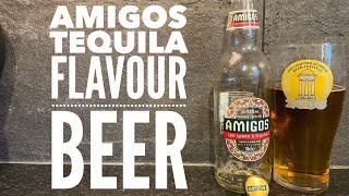 Amigos Tequila Flavour Beer | Mexican Beer Review