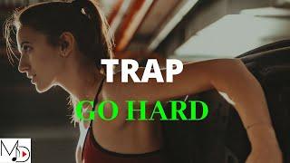 Trap Background Music | Go Hard | MDStockSound