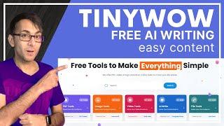 TinyWow - AI Writing Tools - Free Online Content Words and Sentences Creation