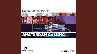 Amsterdam Calling feat. Devrim (Sezer Uysal Remix)