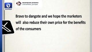 Netizens React To Dangote Fuel Price Reduction +More | Trending Stories