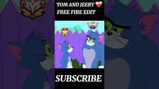 Tom and Jerry edit #foryou #foryourpage #freefirehighlights #freefire #freefireshorts #exgodyt