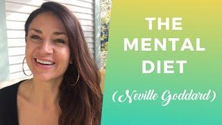 Mental Diet ∬ Neville Goddard