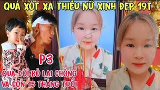 Quá Đau Lòng Thiếu Nữ Xinh Đẹp 19T Ra Đi Mãi Mãi Vì Sợ Chồng Thiếu Nợ:Tính Chất Vlog