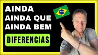 FORMAS DE UTILIZAR "AINDA" EN PORTUGUÉS - FRASES