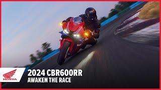 2024 CBR600RR: Awaken the Race | Supersport Motorcycle | Honda