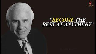 Mastering Excellence: 5 Proven Strategies from Jim Rohn to Excel in Any Field