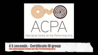 4 5 seconds - Aboriginal Centre for the Performing Arts