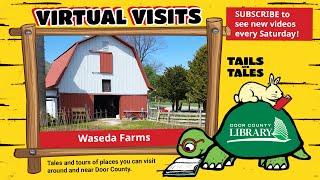 Virtual Visits: Waseda Farms