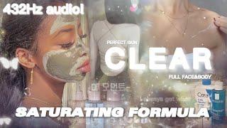 432Hz | SATURATING FORMULA, FULL CLEAR SKIN! Face&Body