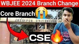 WBJEE Official Notice | Any Branch To CSE | Branch Change In Govt Colleges | WBJEE 2024 Big Chance