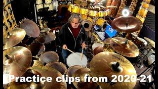 Todd Sucherman—  Practicing short clips from the 2020/2021 home time Part 4