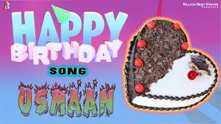 Usmaan Happy Birthday | Birthday Songs with Names | @Billion Best Wishes | Birthday Songs With Names