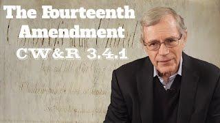 MOOC | The Fourteenth Amendment | The Civil War and Reconstruction, 1865-1890 | 3.4.1