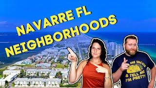 Navarre Florida And Its Neighborhoods!