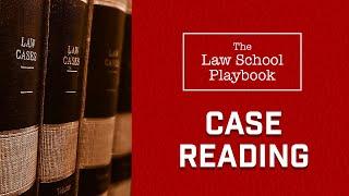 The Law School Playbook's Case Reading