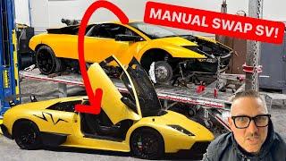 SWAPPING MY MANUAL LAMBORGHINI GEARBOX INTO MURCIELAGO SV IS AN OPTION!