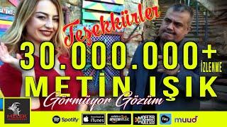 Metin Işık / Görmüyor Gözüm  █▬█ █ ▀█▀ 2020 █▬█ █ ▀█▀