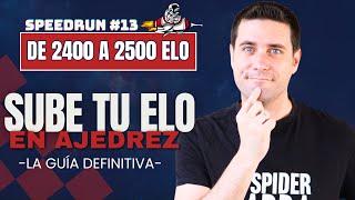 Cómo SUBIR a los 2500 ELO en AJEDREZ  | De 2400 a 2500 ELO #13