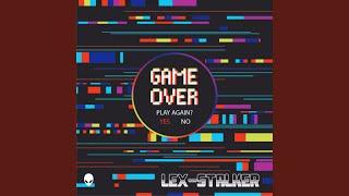 Game Over (Original Mix)