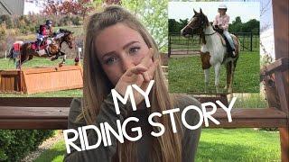 MY RIDING STORY!