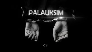 O V I - PALAUKSIM