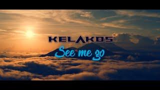 Kelakos - See Me Go (Official Music Video)