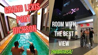 GRAND LEXIS PORT DICKSON HOTEL | Which Room Has The Best View ? | Bilik Mana Pemandangannya TERBAIK?