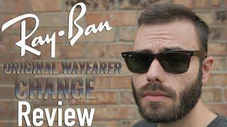 Ray-Ban Original Wayfarer Change Review