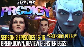 Star Trek Prodigy Season 2 Episodes 15 & 16 - Breakdown & Review!