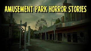 (3) Creepy AMUSEMENT PARK Horror Stories