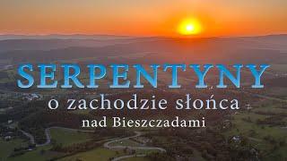 KULASZNE SERPENTYNY i zachód słońca nad Bieszczadami podziwiany podczas lotu paralotnią