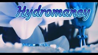 HYDROMANCY ~ How I began The Ancient Art Of WATER SCRYING