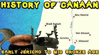 History of Ancient Canaan - Early Jericho to the Middle Bronze Age