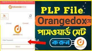 how to create password in orangedox, upload photos ORANGEDOX and set password orangedox password set