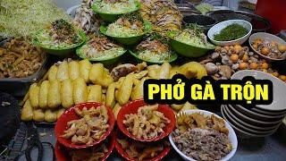 Phở gà trộn siêu đông khách chỉ bán buổi tối đến muộn không có chỗ ngồi