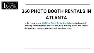 EXPLORING THE POPULARITY OF 360 PHOTO BOOTH RENTALS IN ATLANTA