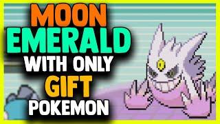 Can I Beat Pokemon MOON EMERALD With Only GIFT POKEMON?! (No Items in Battle)