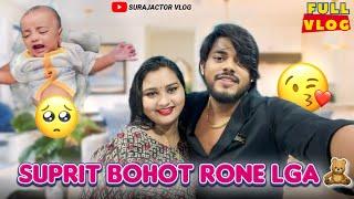 SUPRIT बोहोत रोने लगा  / FULL VLOG  / #surajactor #surajpriti #supriti