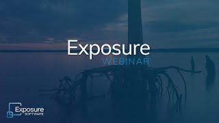 Editing in Exposure Webinar - March 24th