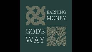 Earning Money God’s Way With Howard Dayton