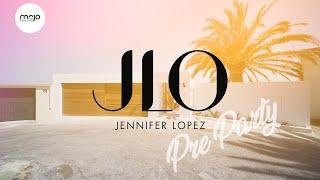 Jennifer Lopez Pre Party - It`s all about you mojo | Mojo Estates