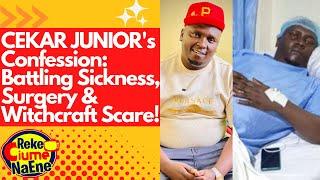 Battling Sickness,Surgery, Witchcraft & Disliking 'Kanini Kega'CEKAR JUNIOR's Shocking Confession!