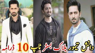 Danish Taimoor Blockbuster Top Ten Drama | دانش تیمور بلاک بسٹر ٹاپ ٹین ڈرامہ