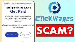 CLICKWAGES.BUZZ REVIEWS ~ CLICK WAGES LEGIT OR SCAM? TRUTH ABOUT CLICKWAGES EXPOSED!!! WATCH OUT