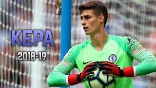 Kepa Arrizabalaga 2018-19 | Amazing Saves