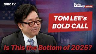 Tom Lee: Did We Just Hit the 2025 Market Bottom? The Answer is...