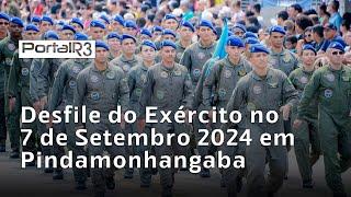 Exército desfila em Pindamonhangaba nos 202 anos da Independência do Brasil